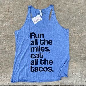Run All The Miles Ear All the Tacos Tank